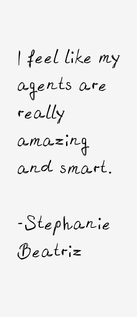 Stephanie Beatriz Quotes
