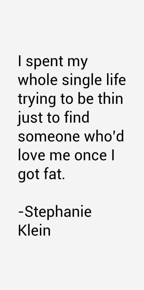 Stephanie Klein Quotes