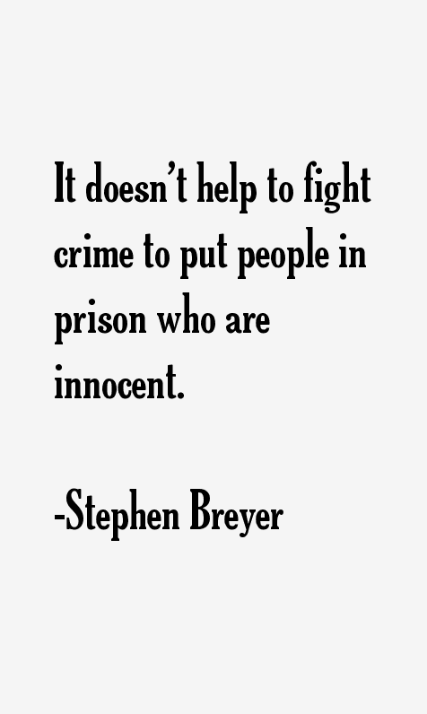 Stephen Breyer Quotes