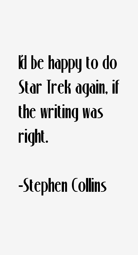 Stephen Collins Quotes