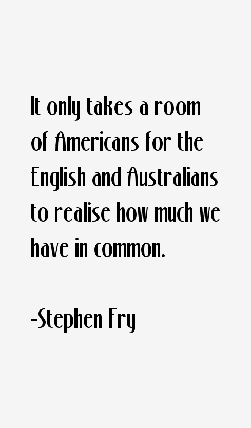 Stephen Fry Quotes