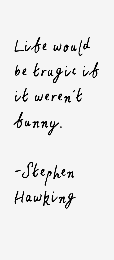Stephen Hawking Quotes