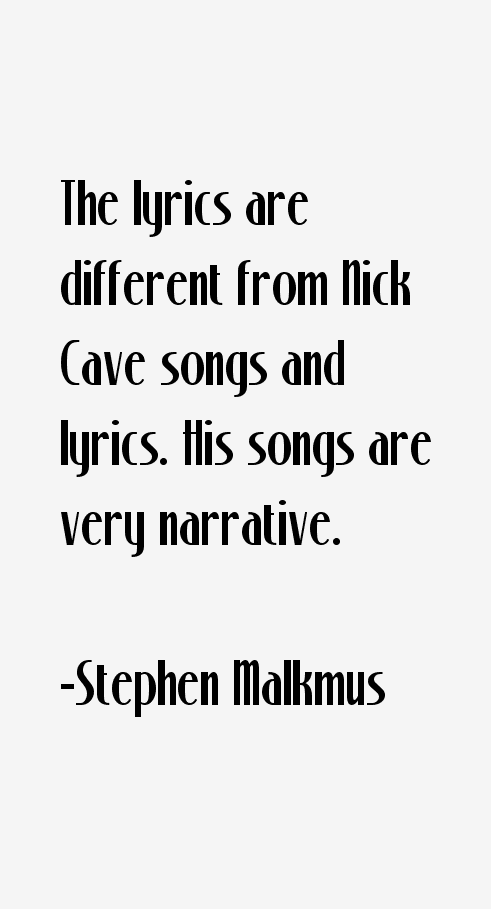 Stephen Malkmus Quotes