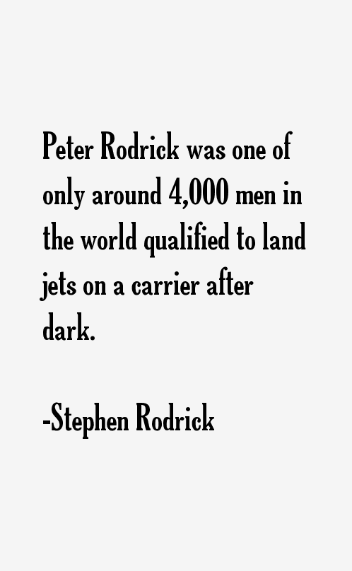 Stephen Rodrick Quotes
