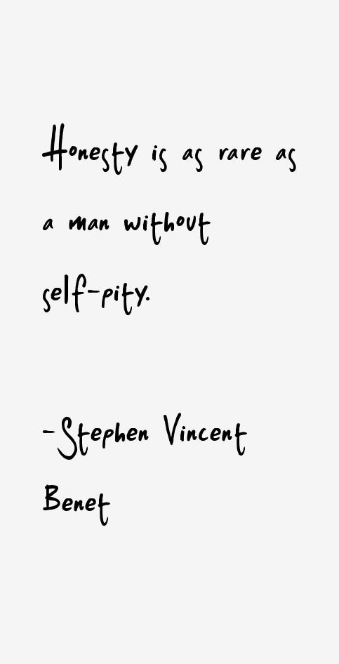 Stephen Vincent Benet Quotes