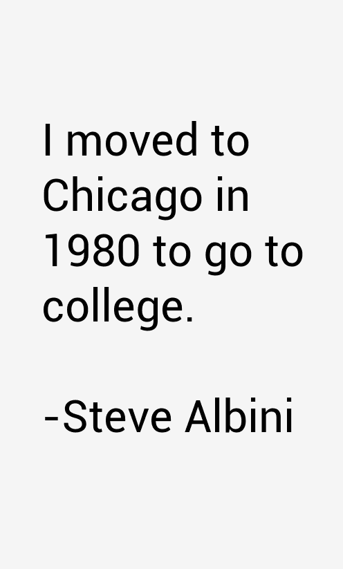 Steve Albini Quotes