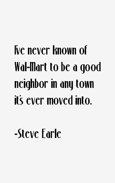 Steve Earle Quotes
