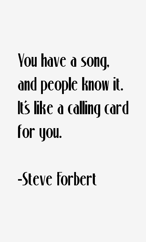 Steve Forbert Quotes