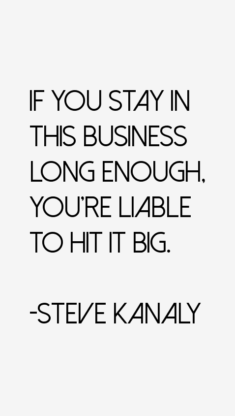 Steve Kanaly Quotes