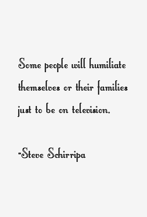 Steve Schirripa Quotes