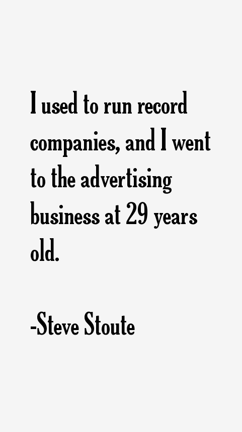 Steve Stoute Quotes
