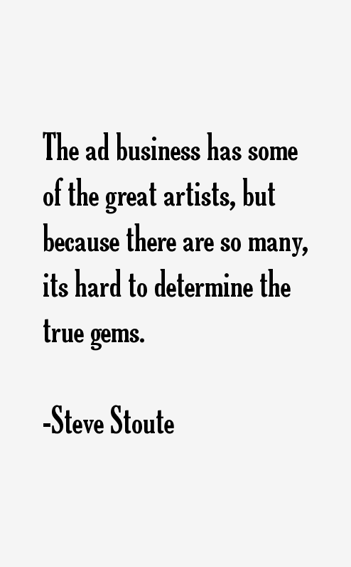 Steve Stoute Quotes