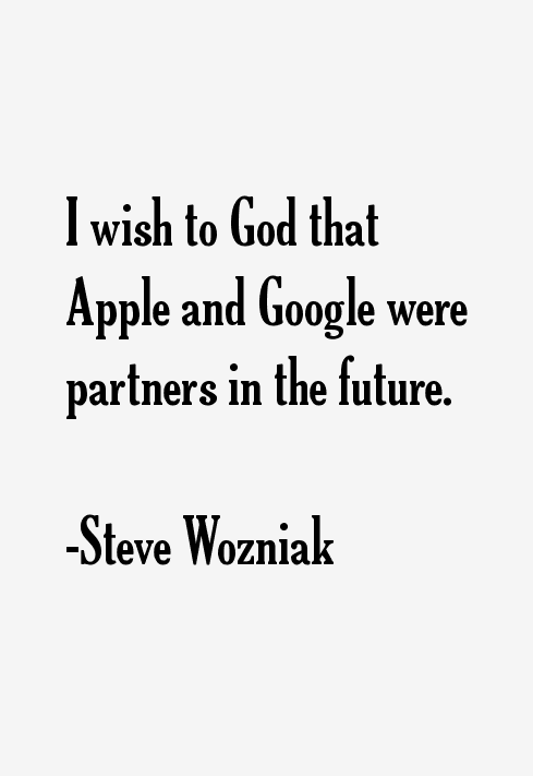 Steve Wozniak Quotes