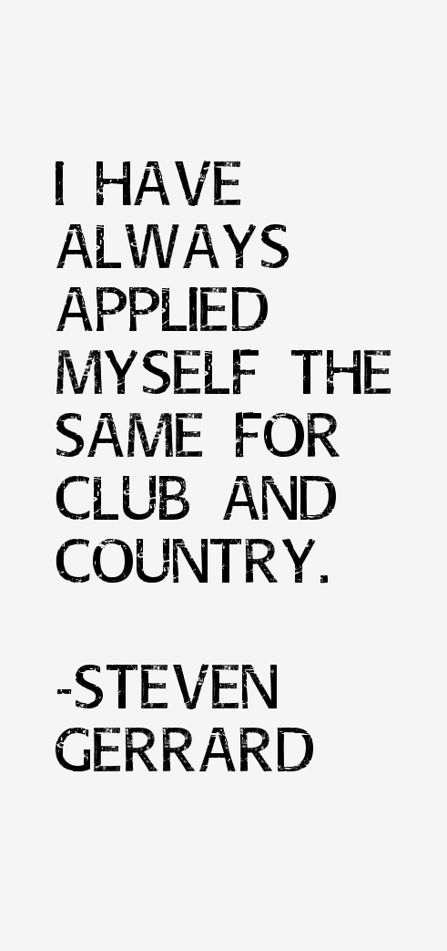 Steven Gerrard Quotes