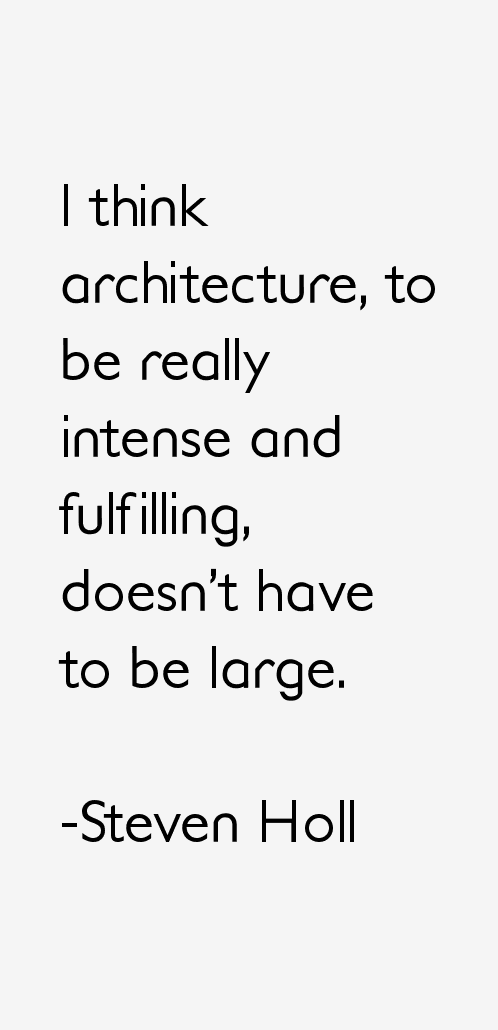Steven Holl Quotes