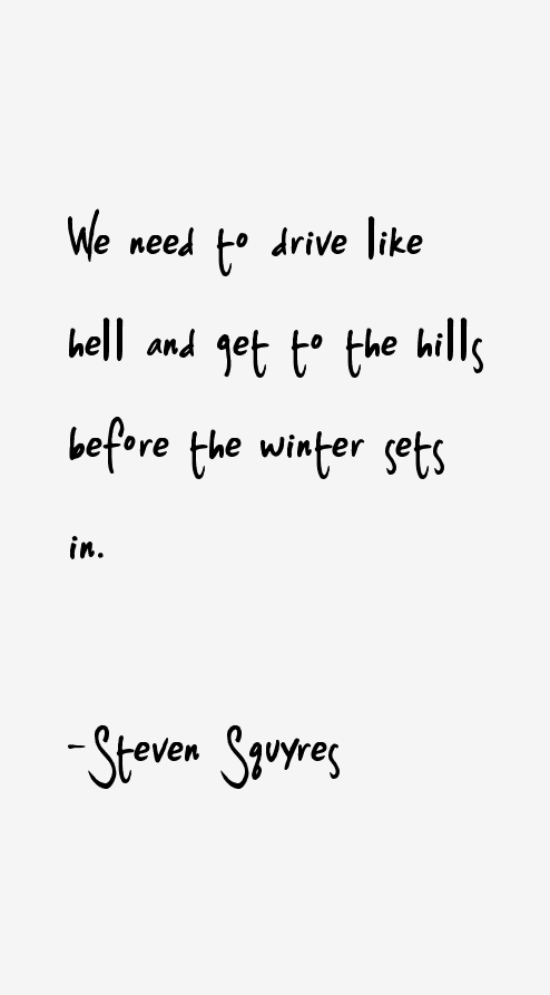 Steven Squyres Quotes