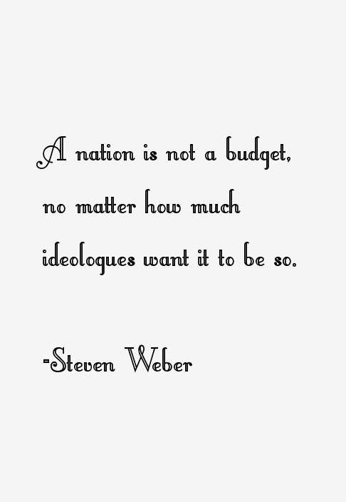 Steven Weber Quotes