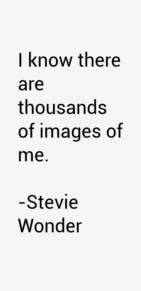 Stevie Wonder Quotes