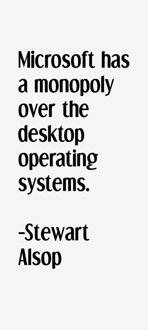 Stewart Alsop Quotes