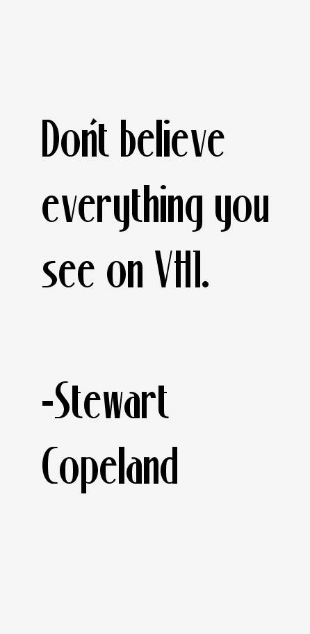 Stewart Copeland Quotes