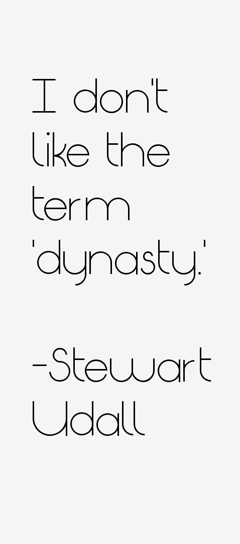 Stewart Udall Quotes