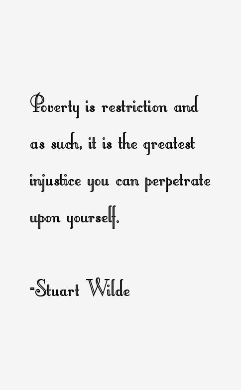 Stuart Wilde Quotes