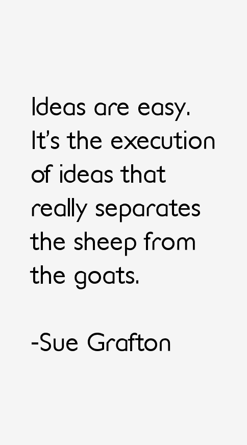 Sue Grafton Quotes
