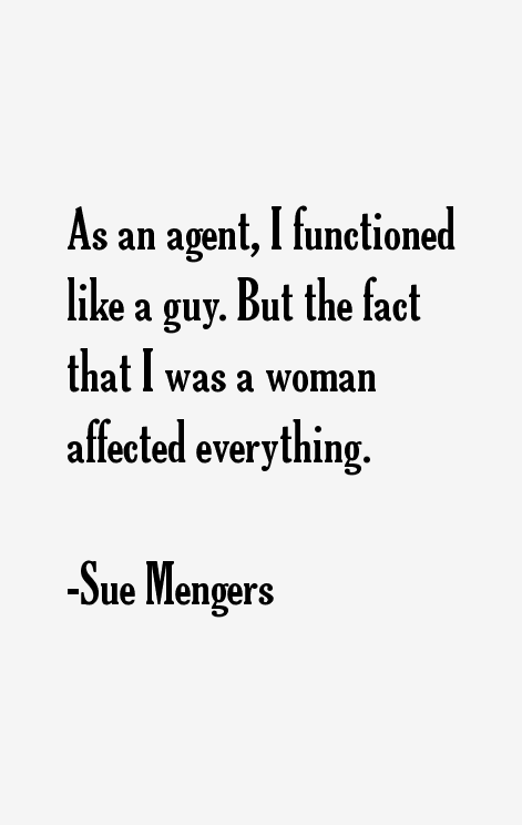 Sue Mengers Quotes