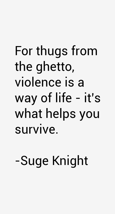 Suge Knight Quotes