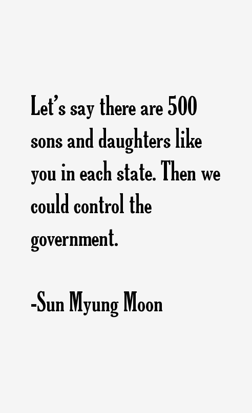 Sun Myung Moon Quotes