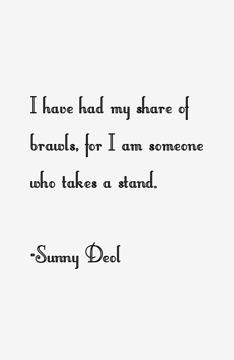 Sunny Deol Quotes