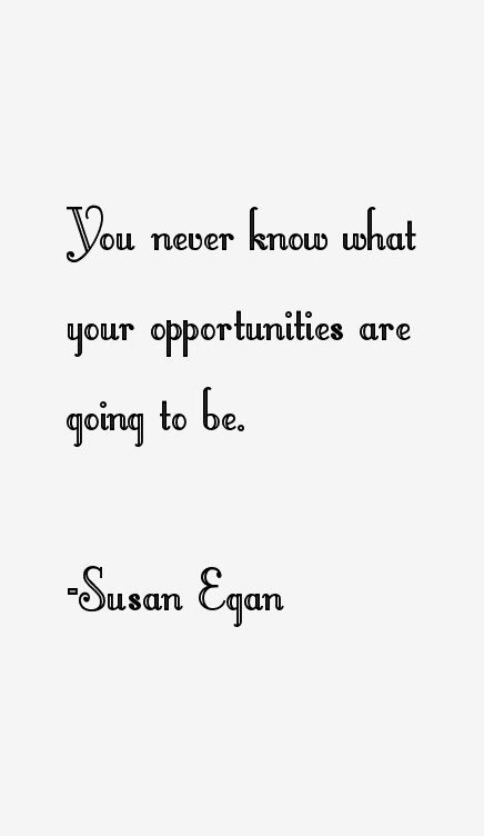 Susan Egan Quotes