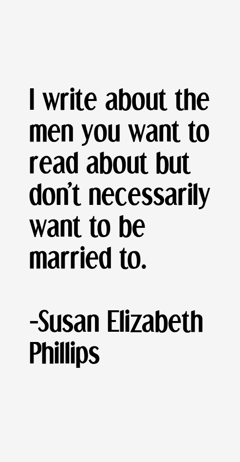 Susan Elizabeth Phillips Quotes