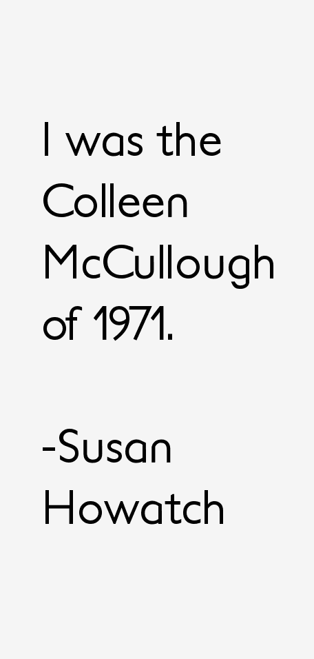Susan Howatch Quotes