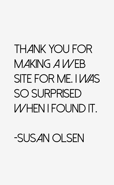 Susan Olsen Quotes
