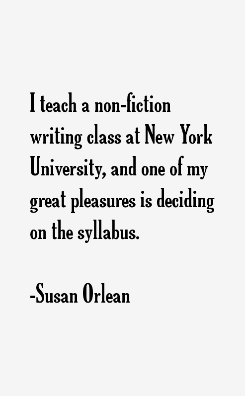 Susan Orlean Quotes