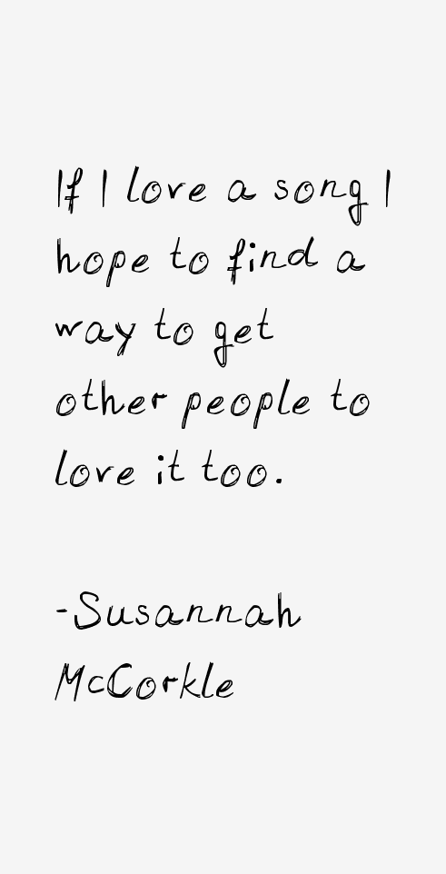 Susannah McCorkle Quotes