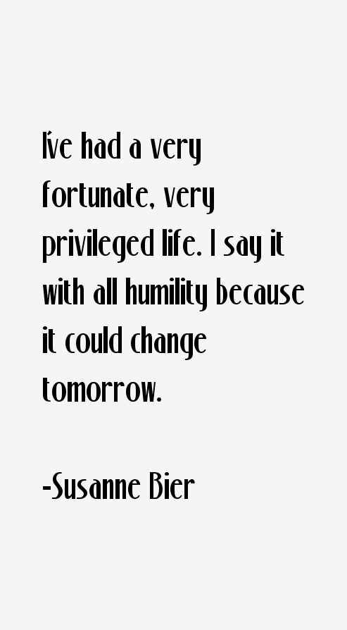 Susanne Bier Quotes