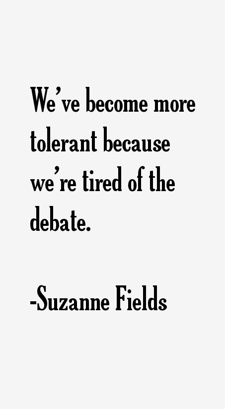 Suzanne Fields Quotes