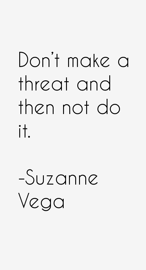 Suzanne Vega Quotes