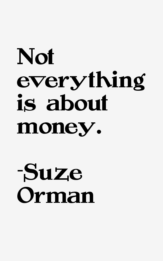 Suze Orman Quotes