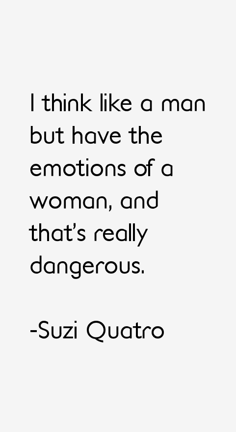 Suzi Quatro Quotes