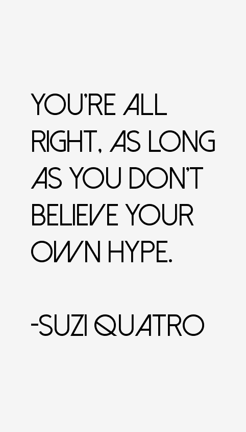 Suzi Quatro Quotes