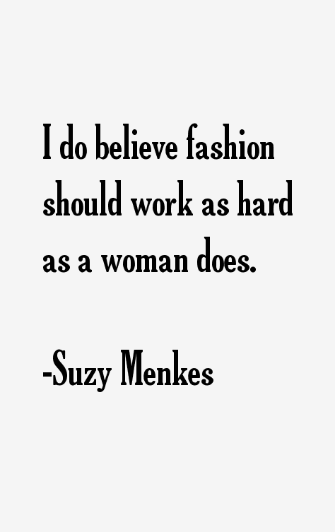 Suzy Menkes Quotes