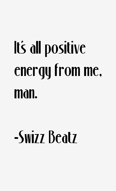 Swizz Beatz Quotes