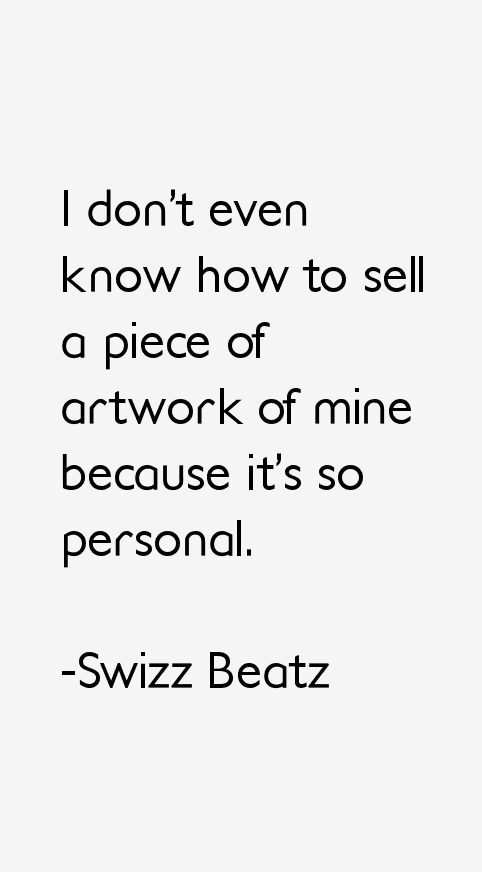 Swizz Beatz Quotes