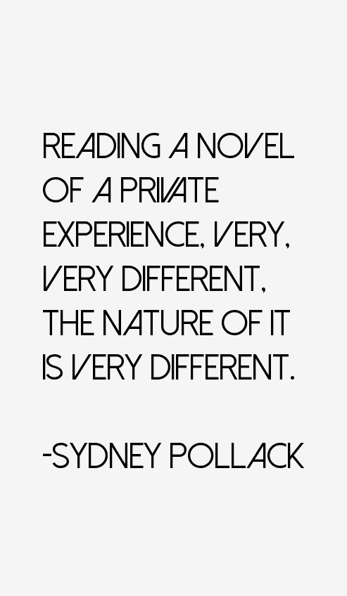 Sydney Pollack Quotes