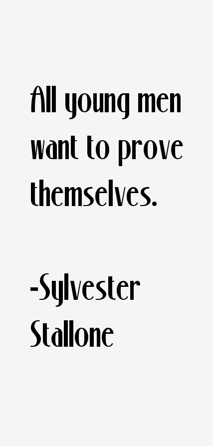 Sylvester Stallone Quotes