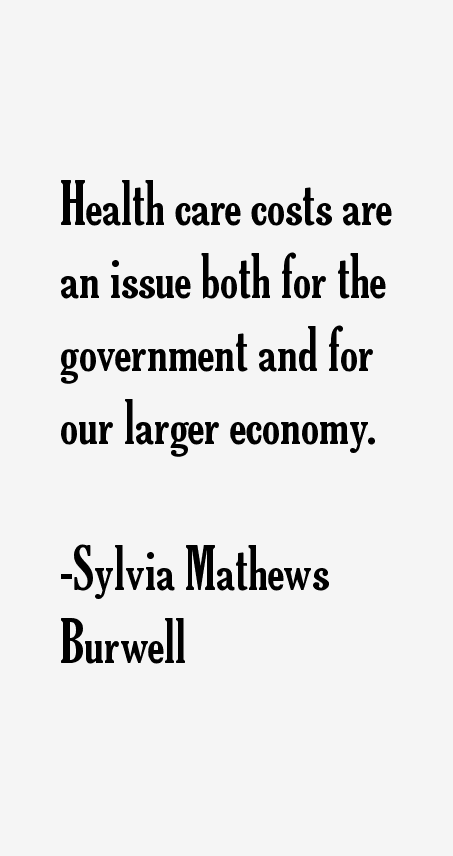 Sylvia Mathews Burwell Quotes