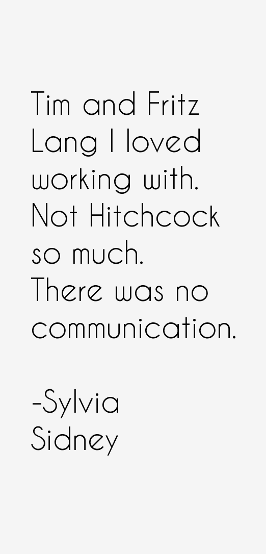 Sylvia Sidney Quotes